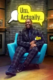Um Actually tv show poster