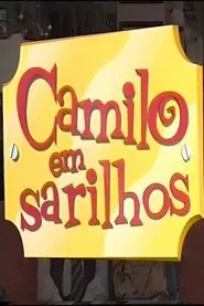 Camilo Em Sarilhos tv show poster