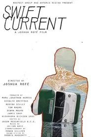 Swift Current movie poster