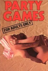 Party Games for Adults Only movie poster