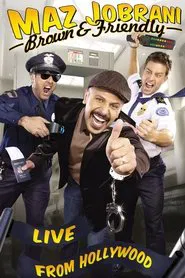 Maz Jobrani: Brown and Friendly movie poster