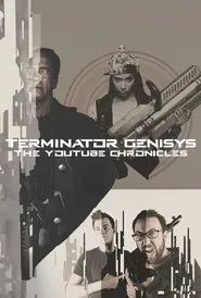 Poster da série Terminator Genisys: The YouTube Chronicles