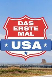 Das erste Mal ... USA! tv show poster