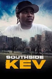 Poster do filme Southside Kev