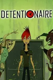 Detentionaire tv show poster