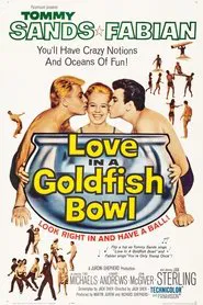 Love in a Goldfish Bowl movie poster