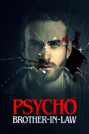 Psycho Brother-In-Law movie poster