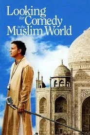Looking for Comedy in the Muslim World movie poster