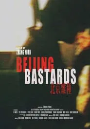 Beijing Bastards movie poster