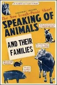 Speaking of Animals and Their Families movie poster