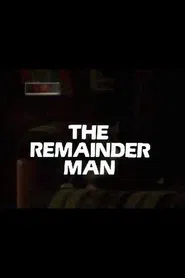 The Remainder Man movie poster