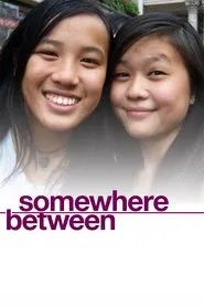 Poster do filme Somewhere Between