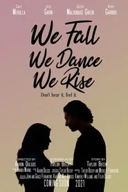 Poster do filme We Fall. We Dance. We Rise.