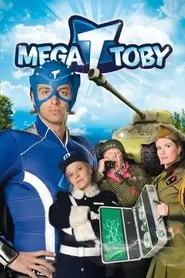 Mega Toby movie poster