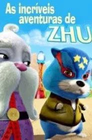 The Power of Zhu movie poster
