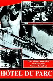 Hôtel du Parc movie poster