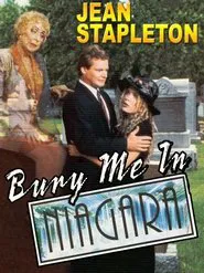 Bury Me in Niagara movie poster