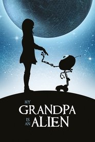 My Grandpa is an Alien movie poster
