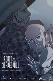 Robot & Scarecrow movie poster
