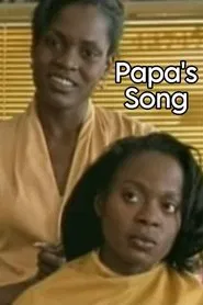 Papa's Song movie poster