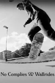 No Complies & Wallrides + Shuvits movie poster
