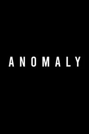 Anomaly movie poster
