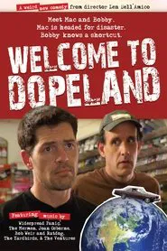 Welcome to Dopeland movie poster