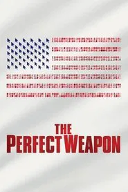 The Perfect Weapon movie poster