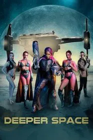 Deeper Space movie poster