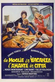 The Wife on Vacation... The Lover in Town movie poster