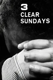 Three Clear Sundays movie poster