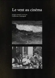 Le vent au cinéma movie poster