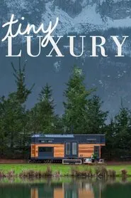 Tiny Luxury tv show poster