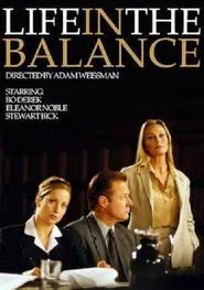 Life in the Balance movie poster