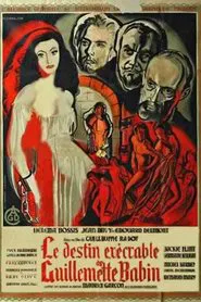 The Execrable Fate of Guillemette Babin movie poster