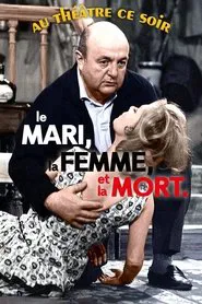 Le Mari, la femme et la mort movie poster