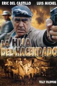 La hija del hacendado movie poster