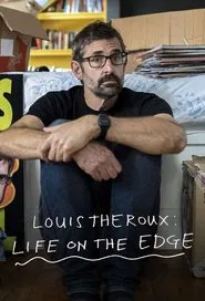 Louis Theroux: Life on the Edge tv show poster