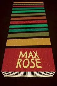 Max Rose movie poster