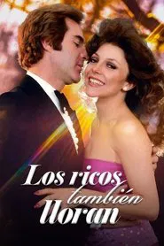 Los ricos tambien lloran tv show poster