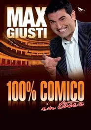 Max Giusti: 100% comico movie poster