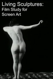 Living Sculptures: Film Study for Screen Artist movie poster