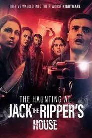The Haunting at Jack the Ripper’s House movie poster
