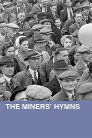 Poster do filme The Miners' Hymns
