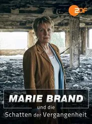 Marie Brand und die Schatten der Vergangenheit movie poster