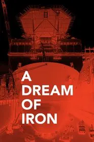 Poster do filme A Dream of Iron