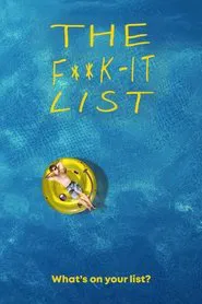 The F**k-It List movie poster