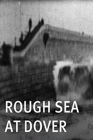 Rough Sea at Dover movie poster