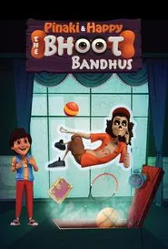 Pinaki & Happy - The Bhoot Bandhus tv show poster