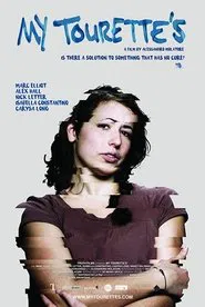 My Tourette's movie poster